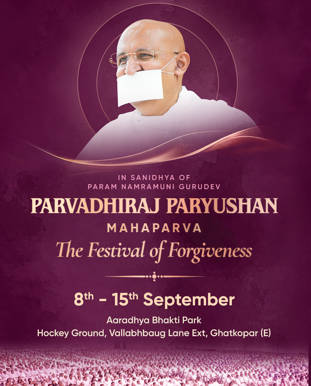 Parvadhiraj Paryushan Mahaparva with Param Gurudev